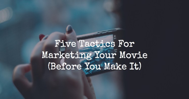 marketing-your-movie